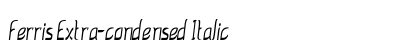 Ferris Extra-condensed Italic Preview