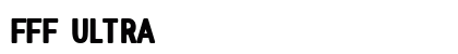 FFF Ultra preview
