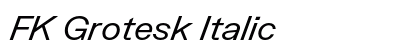 FK Grotesk Italic Preview