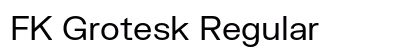 FK Grotesk Regular preview