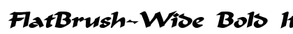 FlatBrush-Wide Bold Italic Preview