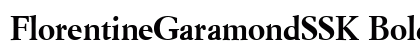 FlorentineGaramondSSK Bold preview