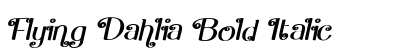 Flying Dahlia Bold Italic Preview