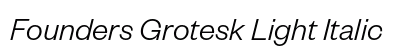 Founders Grotesk Light Italic preview
