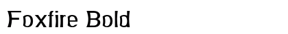 Foxfire Bold preview