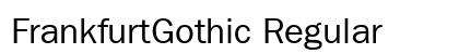 FrankfurtGothic Regular Preview