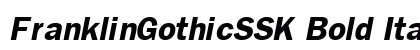 FranklinGothicSSK Bold Italic Preview