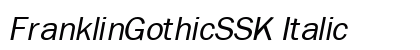 FranklinGothicSSK Italic preview