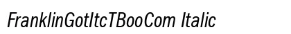 FranklinGotItcTBooCom Italic preview