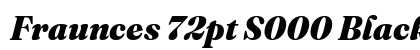 Fraunces 72pt S000 Black Italic preview