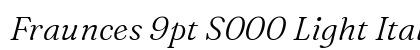 Fraunces 9pt S000 Light Italic preview