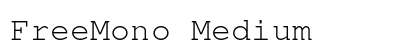 FreeMono Medium Preview