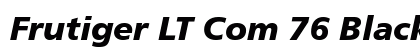 Frutiger LT Com 76 Black Italic Preview