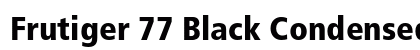Frutiger 77 Black Condensed Preview