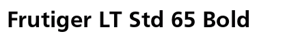 Frutiger LT Std 65 Bold preview