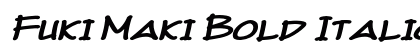 Fuki Maki Bold Italic Preview