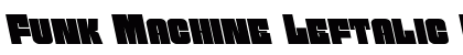 Funk Machine Leftalic Italic preview