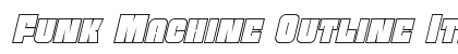Funk Machine Outline Italic Italic preview