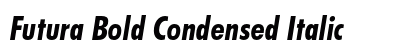 Futura Bold Condensed Italic preview