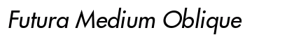 Futura Medium Oblique Preview