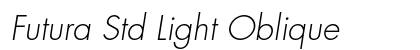 Futura Std Light Oblique Preview