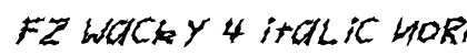 FZ WACKY 4 ITALIC Normal preview