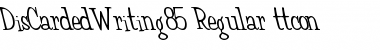 DisCardedWriting85 Regular Font DisCardedWriting85 Regular Font