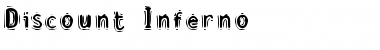 Discount Inferno Font