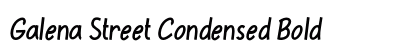 Galena Street Condensed Bold Preview