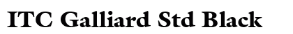 ITC Galliard Std Black Font
