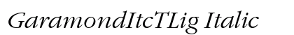 GaramondItcTLig Italic preview