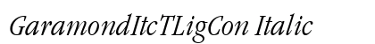 GaramondItcTLigCon Italic preview
