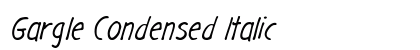 Gargle Condensed Italic Preview