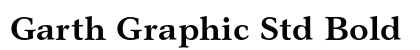Garth Graphic Std Bold Preview