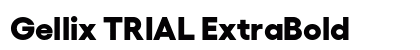 Gellix TRIAL ExtraBold Preview