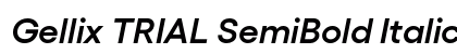 Gellix TRIAL SemiBold Italic Preview