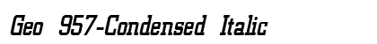 Geo 957-Condensed Italic Preview