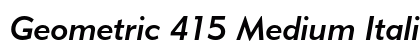 Geometric 415 Medium Italic Preview