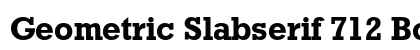 Geometric Slabserif 712 Bold preview