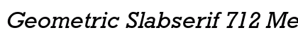Geometric Slabserif 712 Medium Italic Preview