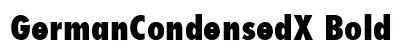 GermanCondensedX Bold preview