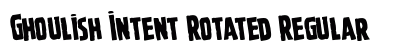 Ghoulish Intent Rotated Regular preview