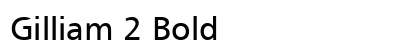 Gilliam 2 Bold preview