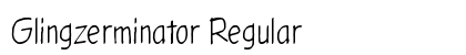 Glingzerminator Regular preview