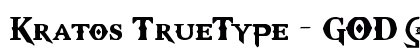 Kratos TrueType - GOD $ WAR Regular preview