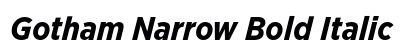 Gotham Narrow Bold Italic Preview