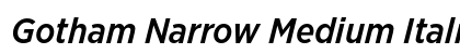 Gotham Narrow Medium Italic Preview