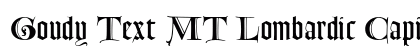 Goudy Text MT Lombardic Capitals Preview