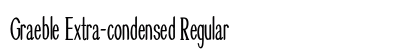 Graeble Extra-condensed Regular Preview