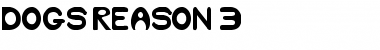 Dog's Reason 3 Font